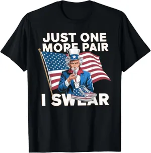 just one more pair i swear shirt Sneaker Head Sneakerhead T-Shirt